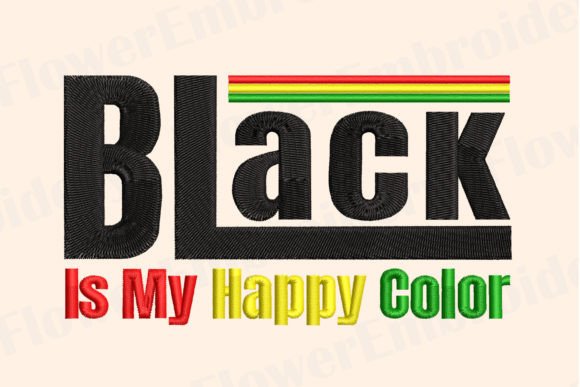 Black is My Happy Color