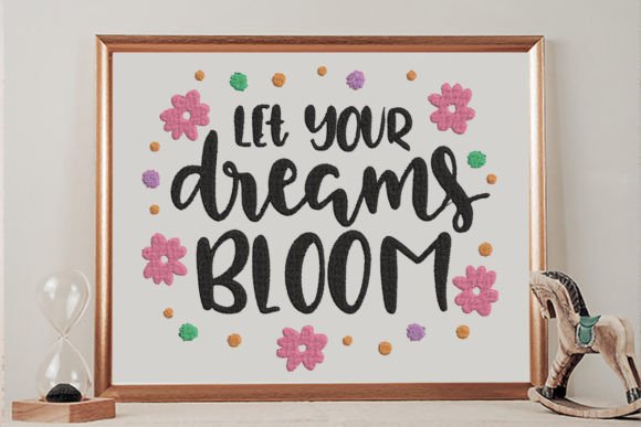 Let Your Dreams Bloom